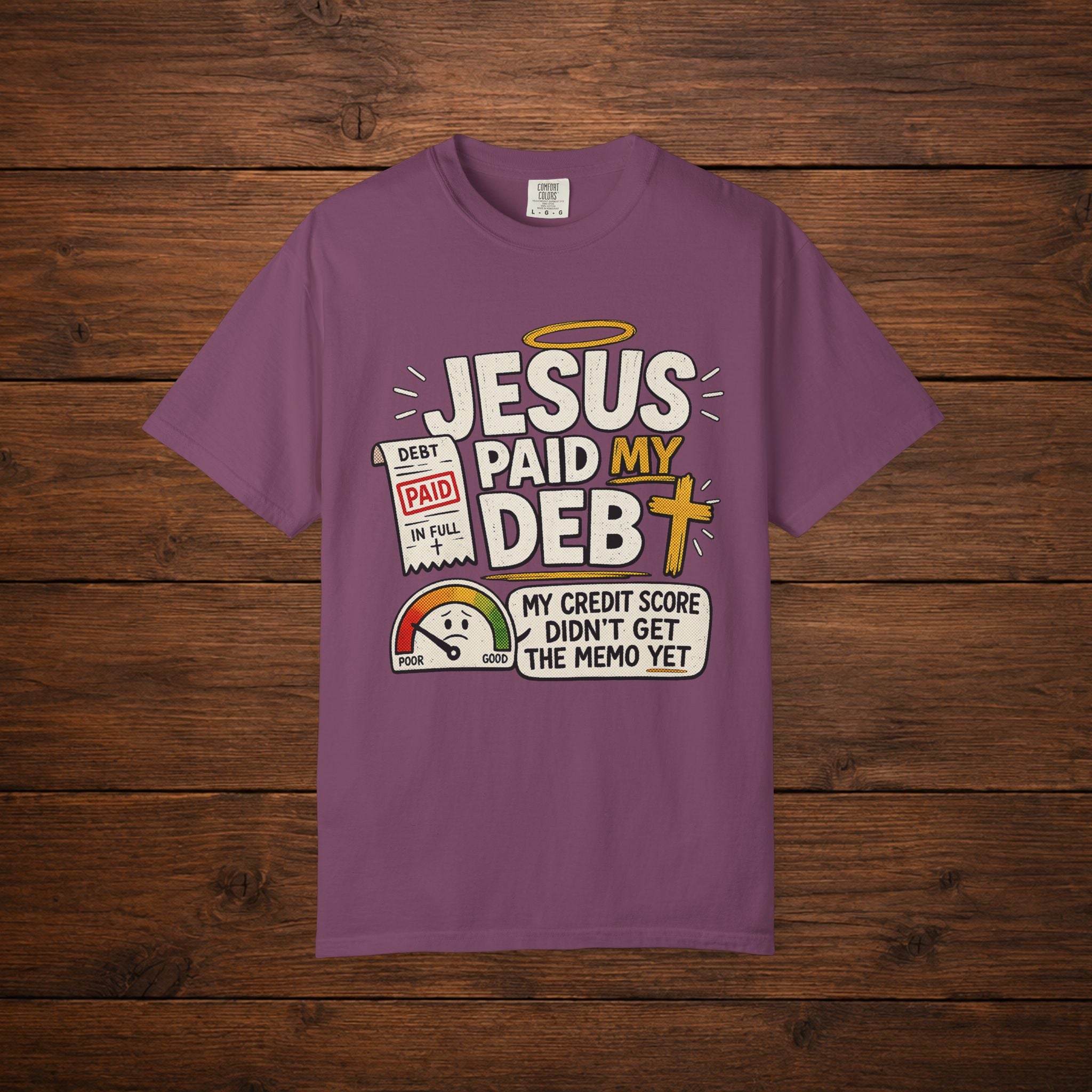 Jesus Paid My Debt Relaxed T-Shirt — Funny Graphic Everyday Tee