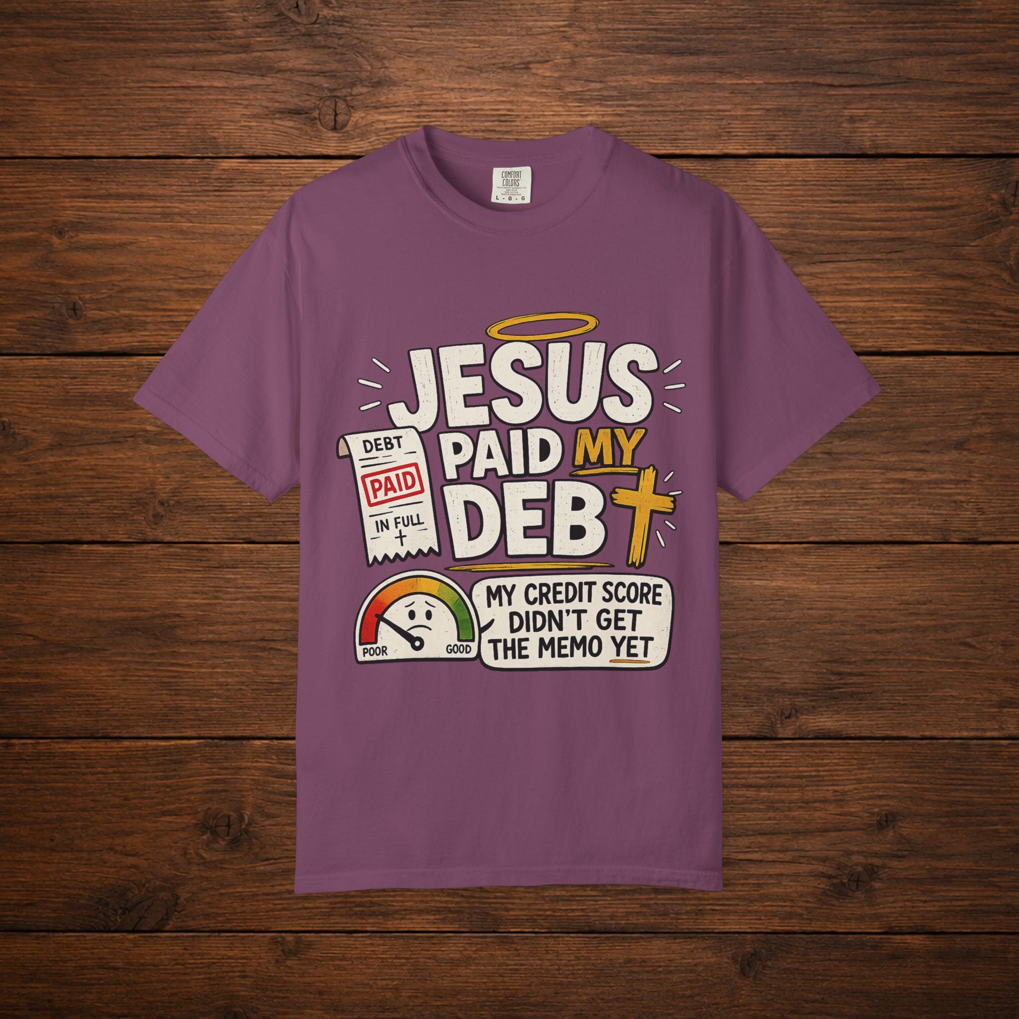 Jesus Paid My Debt Relaxed T-Shirt — Funny Graphic Everyday Tee