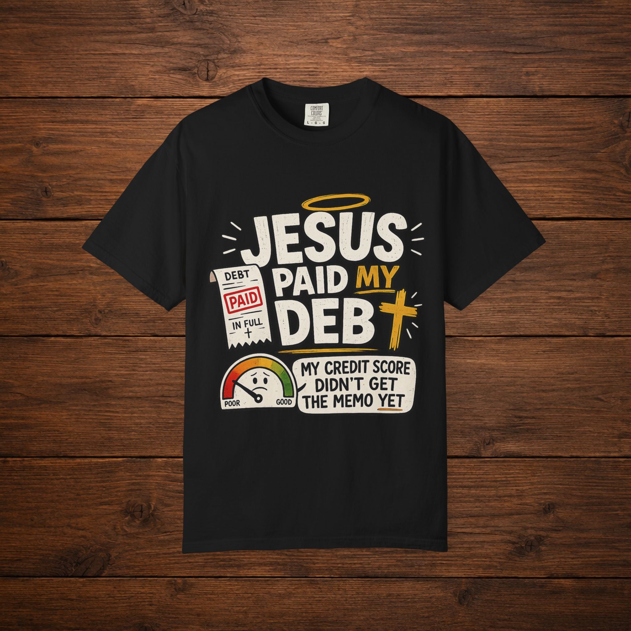 Jesus Paid My Debt Relaxed T-Shirt — Funny Graphic Everyday Tee
