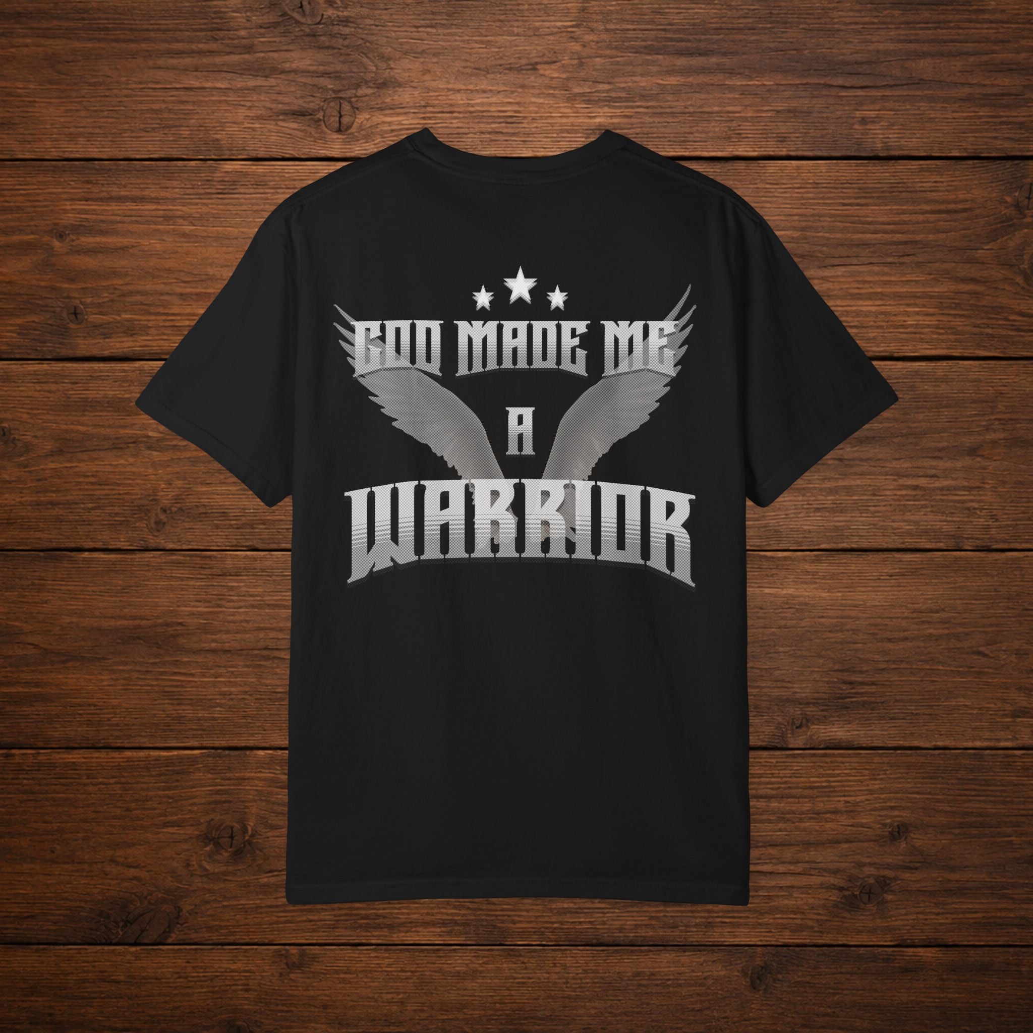 God Made Me A Warrior Relaxed T-Shirt — Gym & Everyday Tee